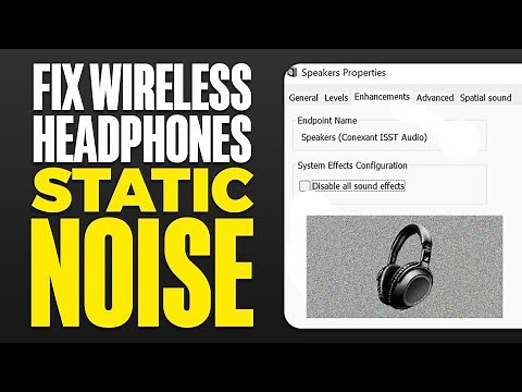 How To Fix Your Wireless Headphones Static Noise