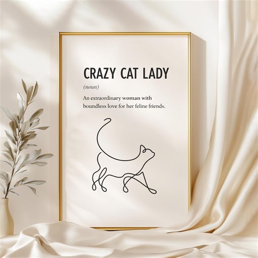 Crazy Cat Lady Definition Print, Cat Lover Gift, Minimalist Cat Line Art Poster, Funny Cat Quote Wall Art, Pet Lover Decor Mother's Day Gift - Etsy