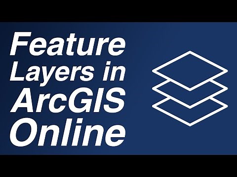 Creating Feature Layers in ArcGIS Online