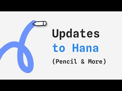 Deep Dive into Hana’s New Features: Figma Import, Pencil Tool, Frame as Fill & More