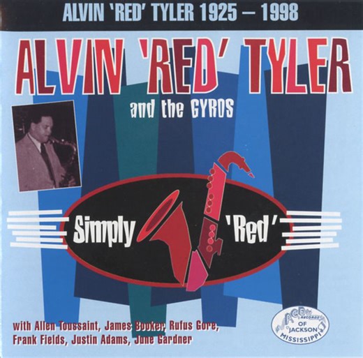 Alvin "Red" Tyler & The Gyros - Simply 'Red'
