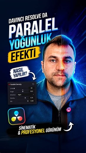 DaVinci Resolve'da Paralel Yoğunluk (Parallel Density) Efekti Nasıl Yapılır? 🎬
