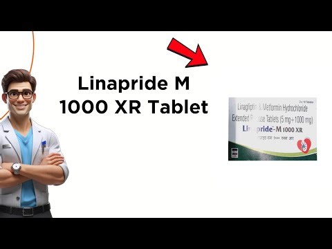 Linapride M 1000 XR Tablet Uses | Side Effects & Dosage 💊