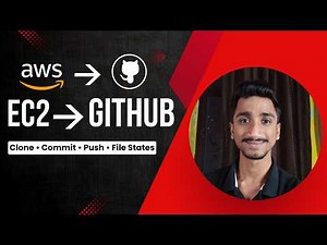 GitHub to AWS EC2 | Git Workflow: Clone, Commit, Push & File States