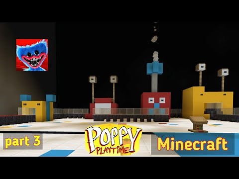 Let's build Poppy Playtime Chapter 1 Toy factory in Minecraft part 3.