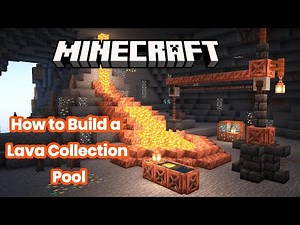Minecraft - Cool Lava Collection Pool Build — Super Simple Tutorial!