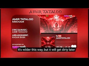 Amir Tataloo | Mikham English subtitle