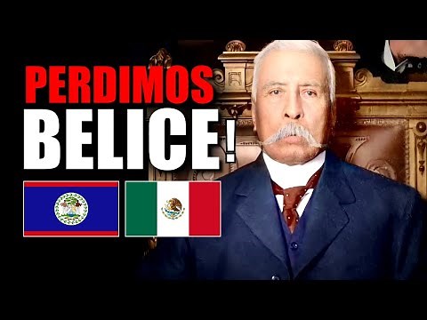 🤔Why Did Mexico Lose Belize? - History of Mexico and Belize.