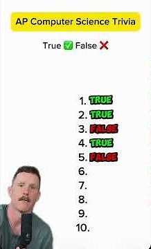 AP Computer Science True or False