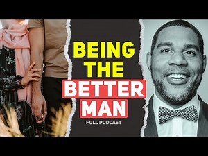 What Makes A REAL MAN? - Imam Dawud Walid (Full Podcast)
