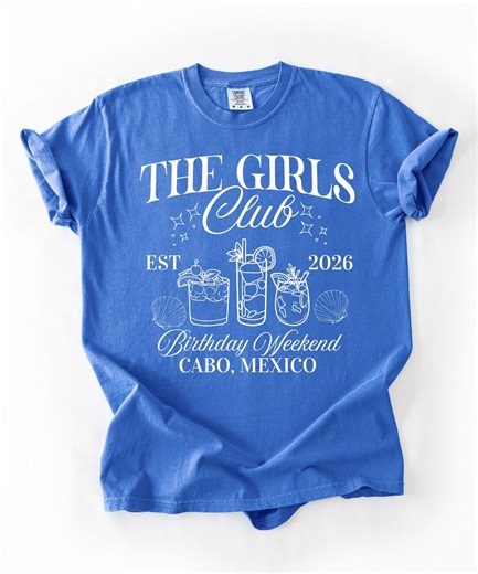 The Girls Cabo Mexico Birthday Weekend 2026 Girls Trip Comfort Colors T-shirt, Custom Personalized Bachelorette or Girls Trip Tee for Women - Etsy