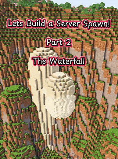 Building a Server Spawn: Part 2 - The Waterfall