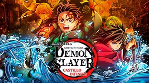 Revelan trailer de Demon Slayer: Kimetsu no Yaiba Castillo Infinito; fecha de estreno en México