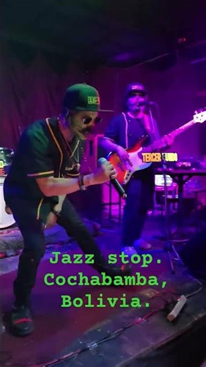 #representamx 15-75. Mi vida loca. Jazz stop Cochabamba, Bolivia.
