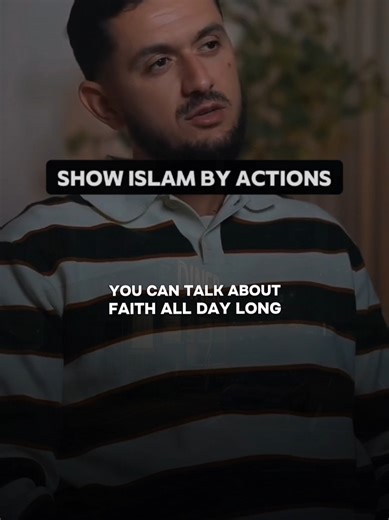 Actions Define Your Faith #goodmanners #islamicreminders #patience #character #faithinaction