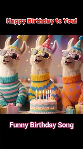 Funny Birthday Song with Llamas - Art Design Ai #funny #happybirthday #music