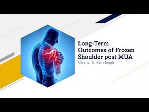Long-Term Outcomes Following Manipulation Under Anaesthetic For Patients with Frozen Shoulder