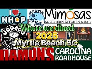 Myrtle Beach South Carolina Food Dining restaurant episode 2025