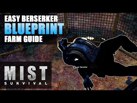 MIST SURVIVAL | Berserker BLUEPRINT FARM Guide | Gameplay | S3 EP41
