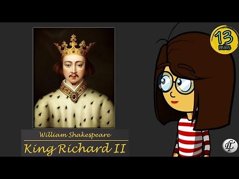 King Richard II by William Shakespeare Summary in English | Full Story Analysis & Book Summary |