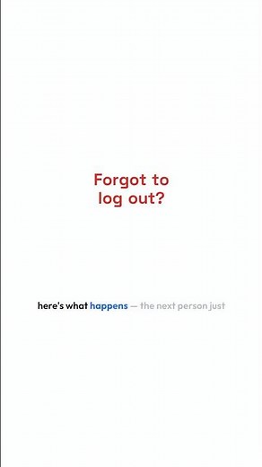 Forget to Sign Out on a Shared PC? Here's What Happens