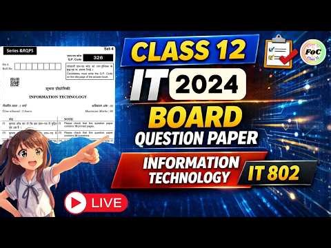 LIVE Class 12 IT 802 | Previous Year Question 2024 PYQ | Information Technology CBSE 2026 Exam