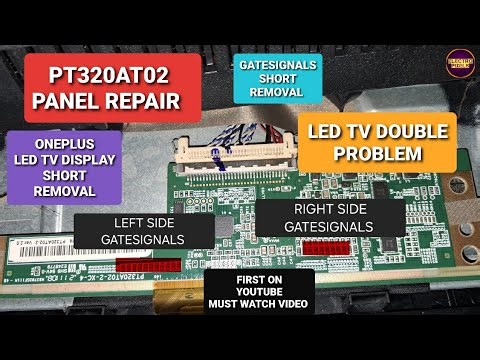 PT320A02-02-XC-1 32 " One plus LED TV DOUBLE IMAGE, flickering,Color Problem Solved|Display Repair.