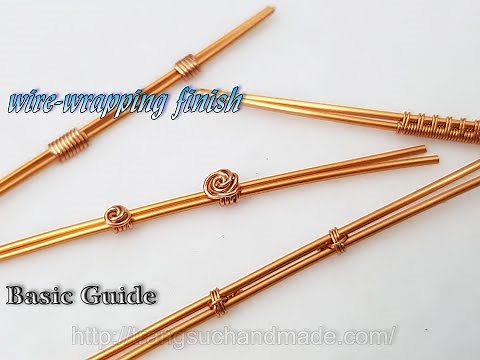 4 simple ways to wire-wrapping finish - Basic Guide 548