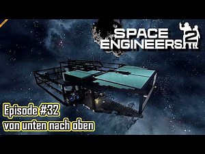 Ab Bauen & Aufbauen 🚀Space Engineers 2 #032 [Gameplay Deutsch]