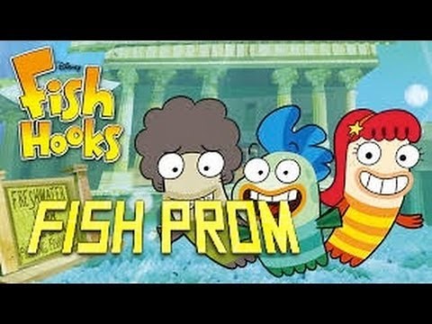 Fish Hooks - Fish Prom Part 3