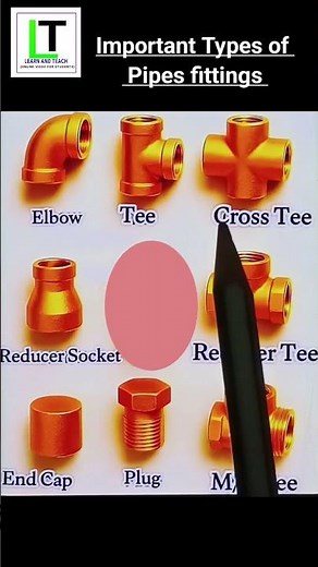 Important Types of Pipes fittings