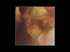 Neil Diamond - Serenade (1974) Part 1 (Full Album)