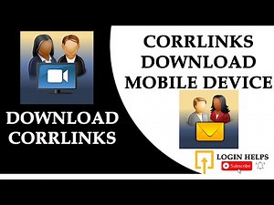 How to Download Corrlinks App on Mobile Devices? Corrlinks App Download