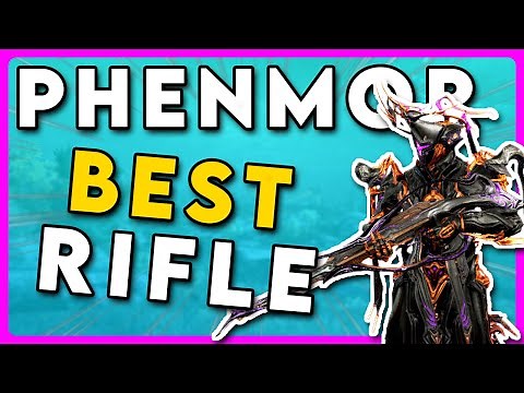 Warframe Phenmor Build 2025 | The BEST Rifle for Steel Path!
