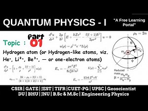 Lecture 75 : Hydrogen Atom | Asymptomatic Behaviour | Power Series Solution | Energy of H-Atom