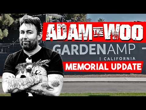 Adam the Woo Memorial Update