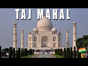 The Full History of the Taj Mahal: When, Why, and How It Was Built