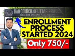 UP Bar Council Enrollment Process 2024 | Complete Details | Smart & Legal Guidance