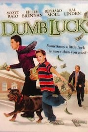 Dumb Luck