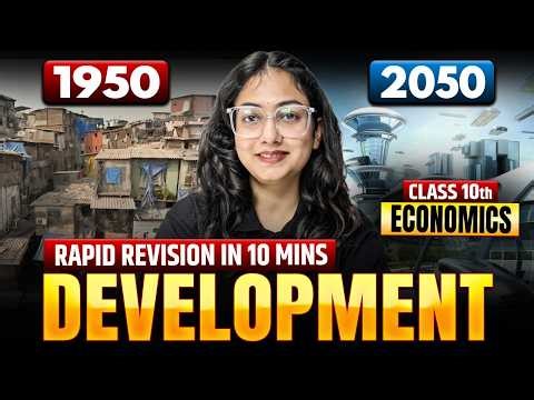 Development Class 10 || SST Rapid Revision in 12 Minutes || Supriya Ma'am