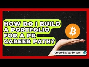 How Do I Build a Portfolio for a PR Career Path? | Communications Jobs