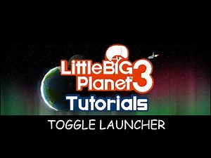 LBP3 Tutorials [Toggle Launcher]