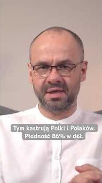 This is how they castrate Polish men and women. Fertility is down 86%.