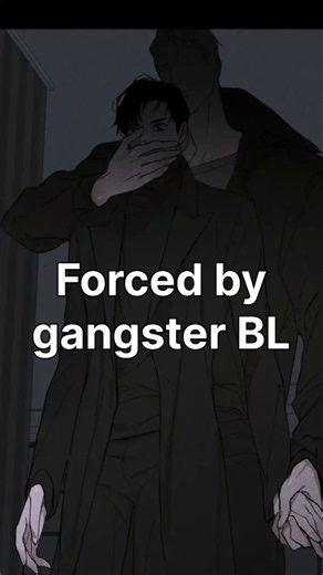 he was forced to be the bottom of a gang leaving the man he loved #bl #bledit #blmanhwa