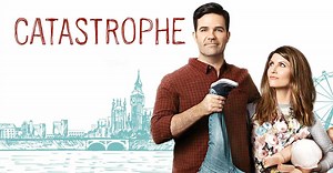 Catastrophe - Streams, Episodenguide und News zur Serie