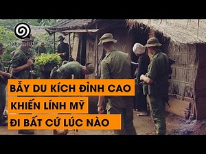 TẬP 39 - NHỮNG BẪY DU KÍCH ĐỈNH CAO KHIẾN LÍNH MỸ ĐI BẤT CỨ LÚC NÀO | ĐÀM ĐẠO LỊCH SỬ