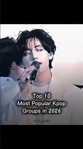 Top 10 Most popular kpop groups in 2026 #kpop #kpopidol #edit #kpopedit #bts #blackpink #straykids