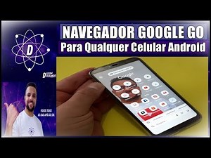 GOOGLE LIBEROU GOOGLE GO NOVO APP PARA PESQUISAS E NAVEGAÇÃO NO ANDROID