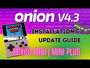 Onion Os 4.3 Installation & Update Guide for Miyoo Mini | Miyoo Mini Plus