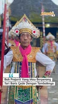 Tari Baris Gede - Tarian Sakral Saat Wali